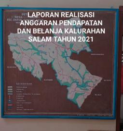 LAPORAN REALISASI APBKal SALAM TAHUN 2021